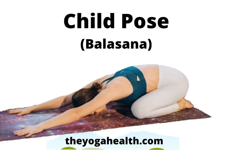 Child Pose in Yoga 
