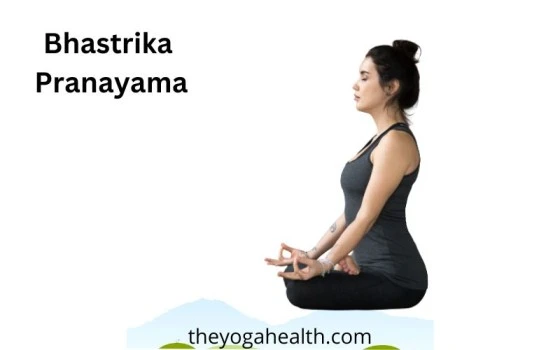 You are currently viewing Bhastrika Pranayama: Benefits, Steps & Variations