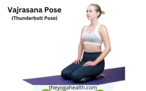 Read more about the article Vajrasana Pose: How To Do, Benefits, Variations